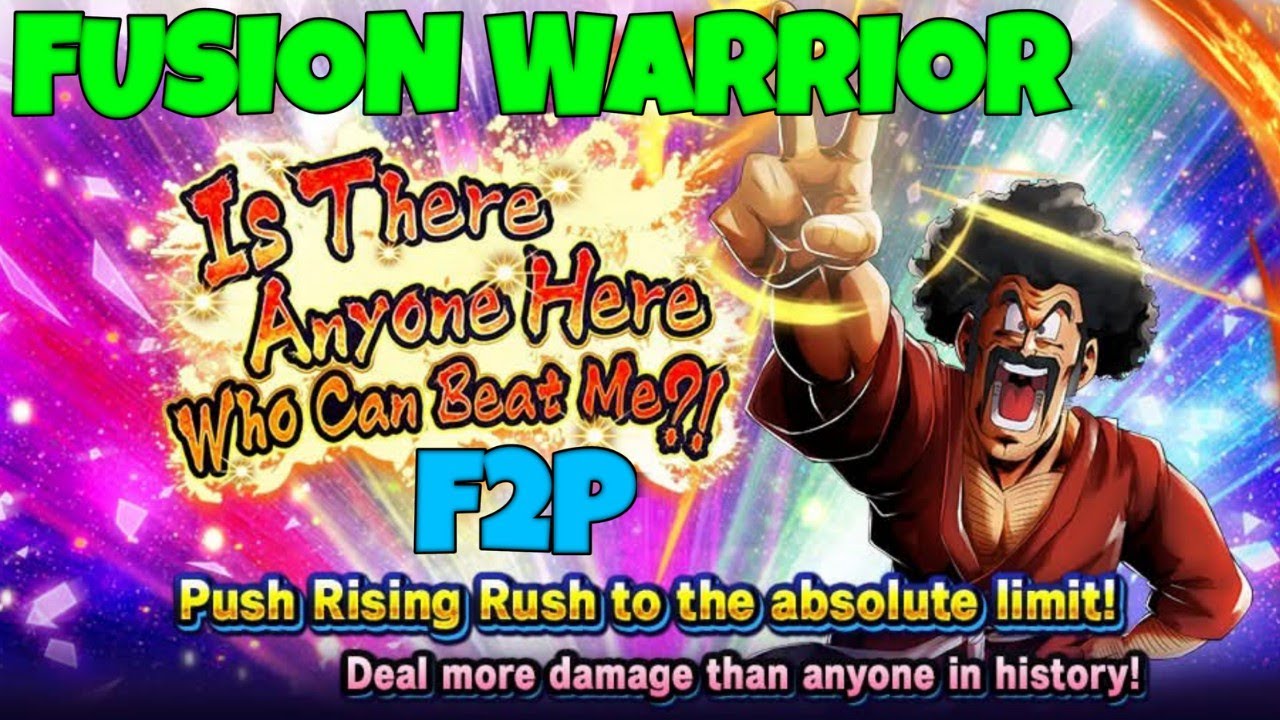 FUSION WARRIOR F2P Clear! “Is There Anyone Here Who Can Beat Me?!” | DB Legends