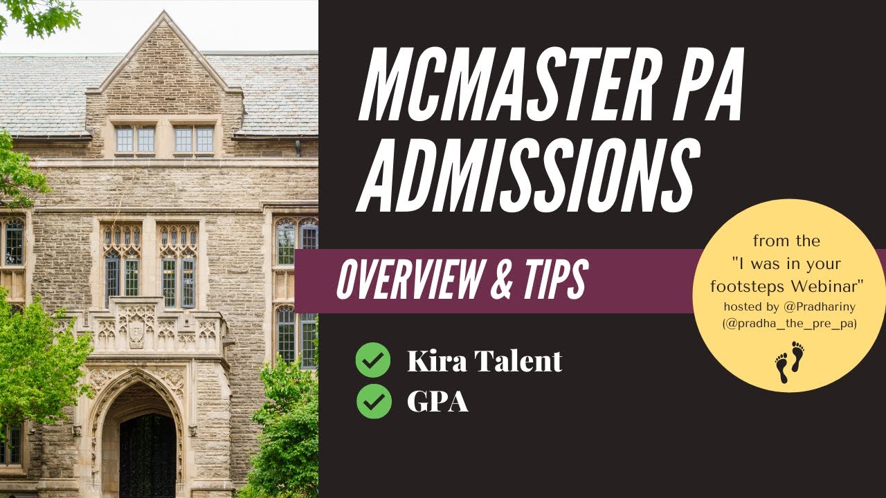 McMaster PA Admissions Overview & Tips - 