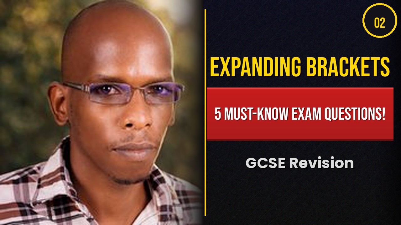 GCSE Maths Revision: Expanding Brackets | 5 Exam Questions