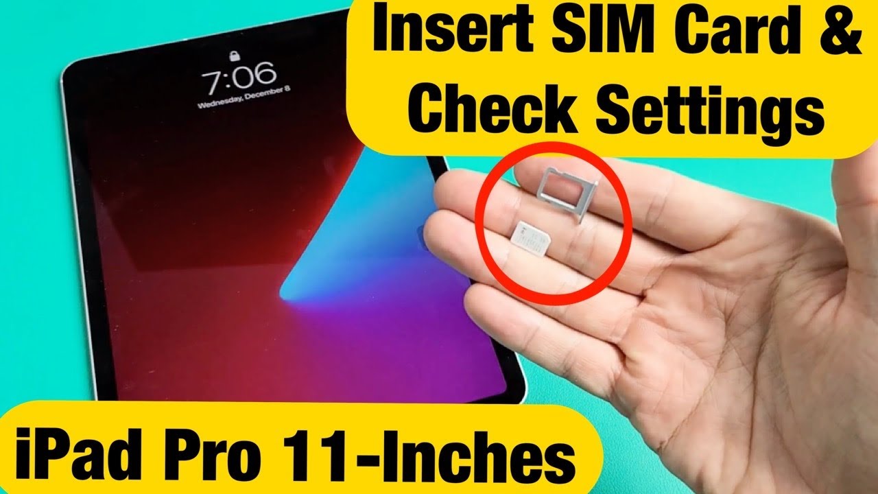 iPad Pro 11 дюймов: как вставить SIM-карту и проверить настройки мобильного устройства