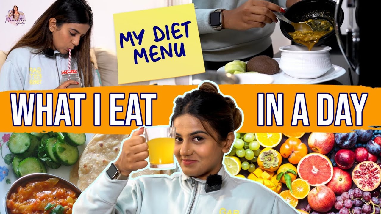 What I Eat In A Day | My Diet Menu | Namratha Gowda