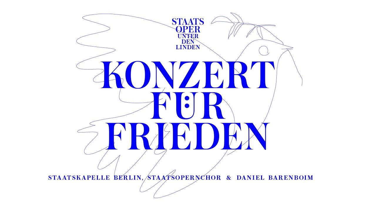 Staatsoper Unter den Linden  I Konzert für Frieden