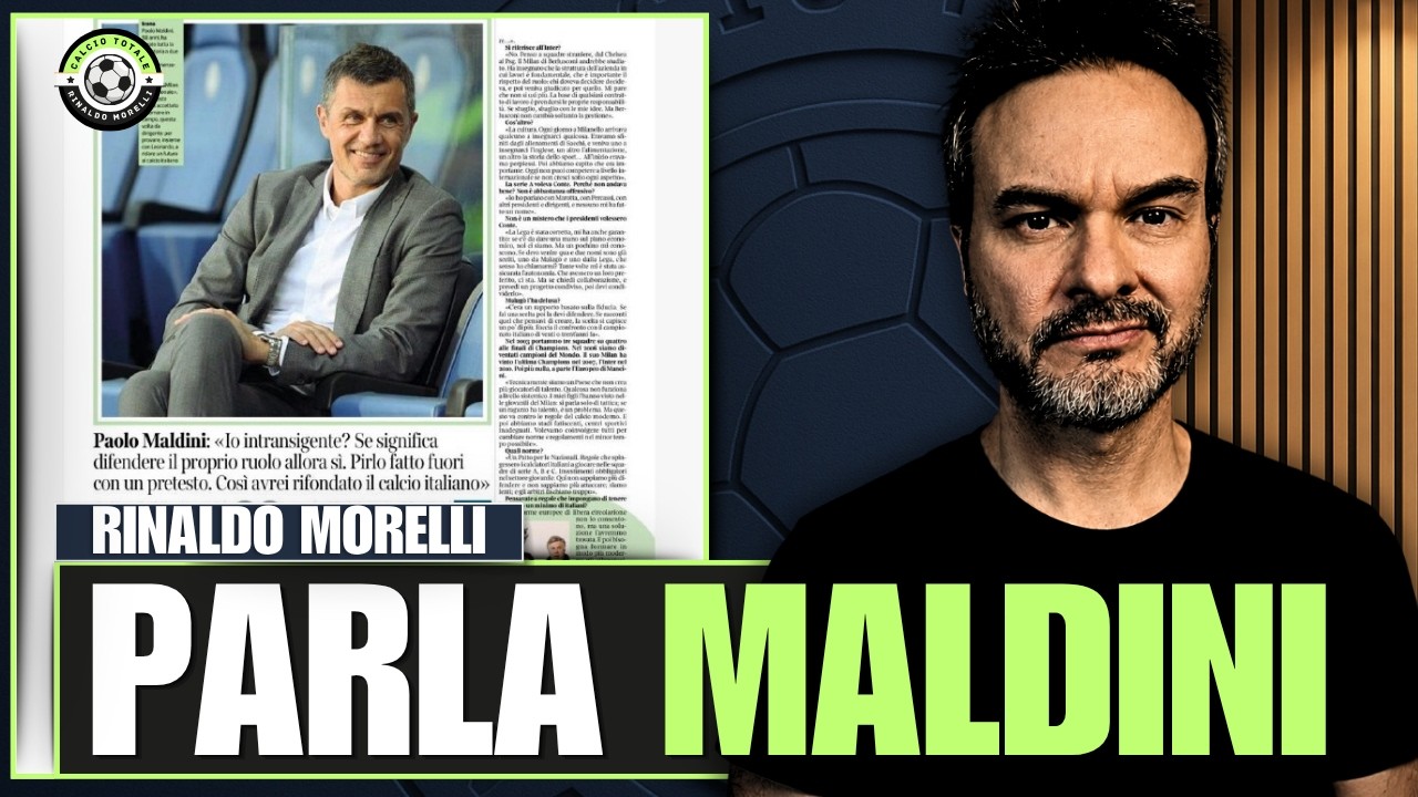 PARLA PAOLO MALDINI E IO GLI CREDO!