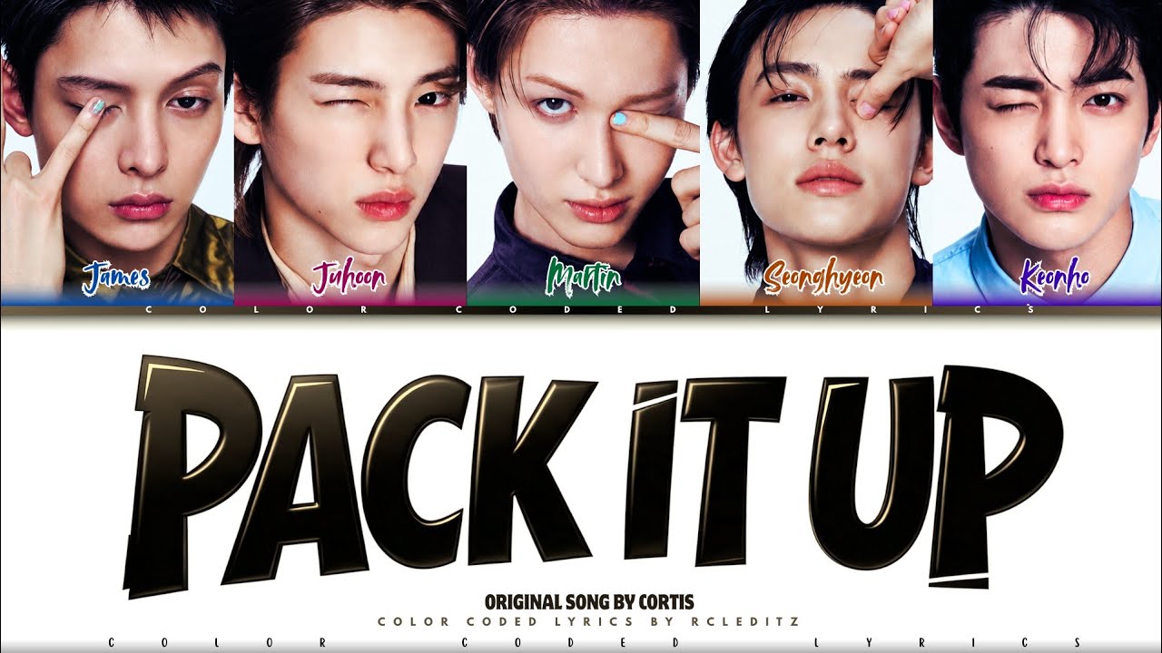 CORTIS 'PACK IT UP' Lyrics (코르티스 PACK IT UP 가사) [Color Coded Lyrics] | RCLeditz