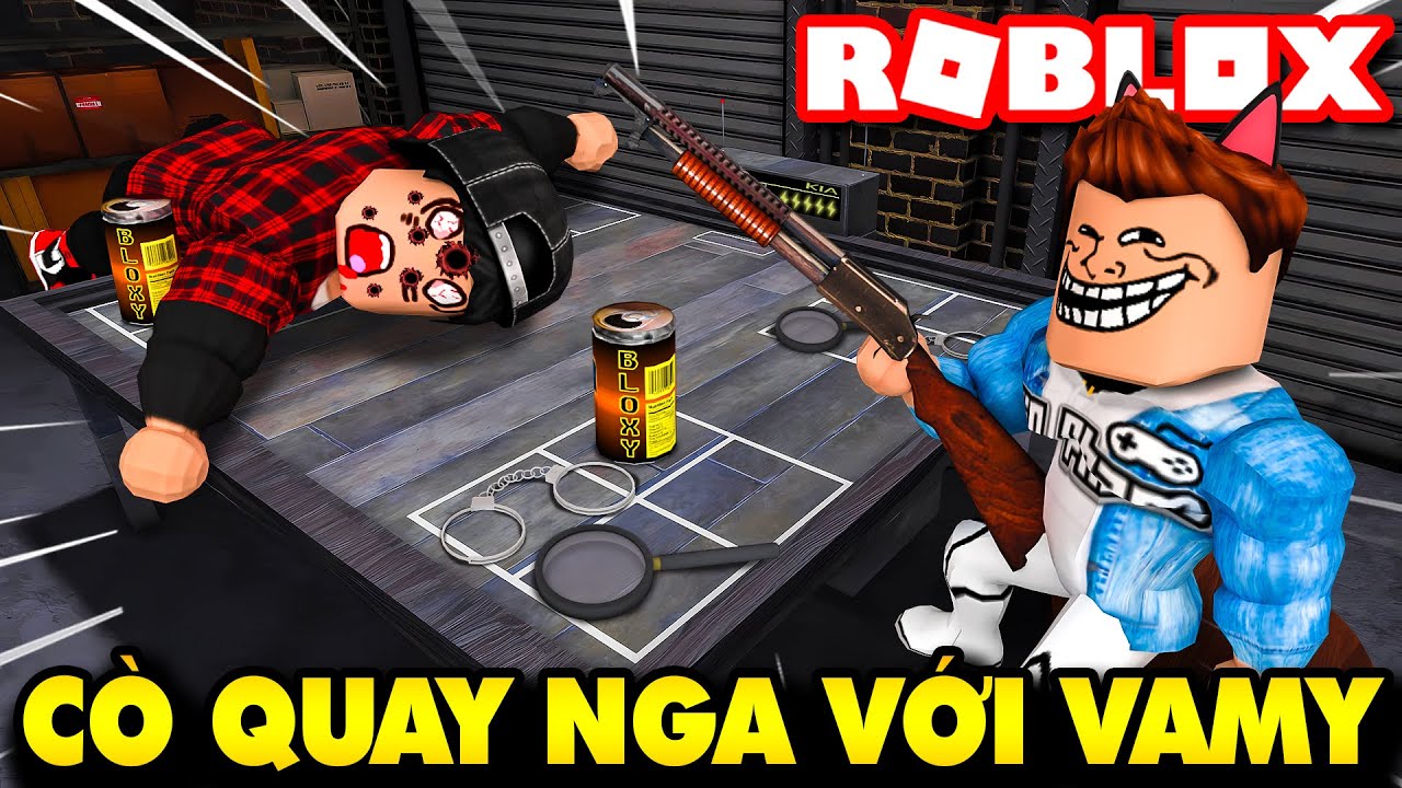 Roblox | NỤ CƯỜI KIA DẦN MẤT ĐI NHÂN TÍNH KHI CÒ QUAY NGA VỚI VAMY - Untitled Buckshot | KiA Phạm