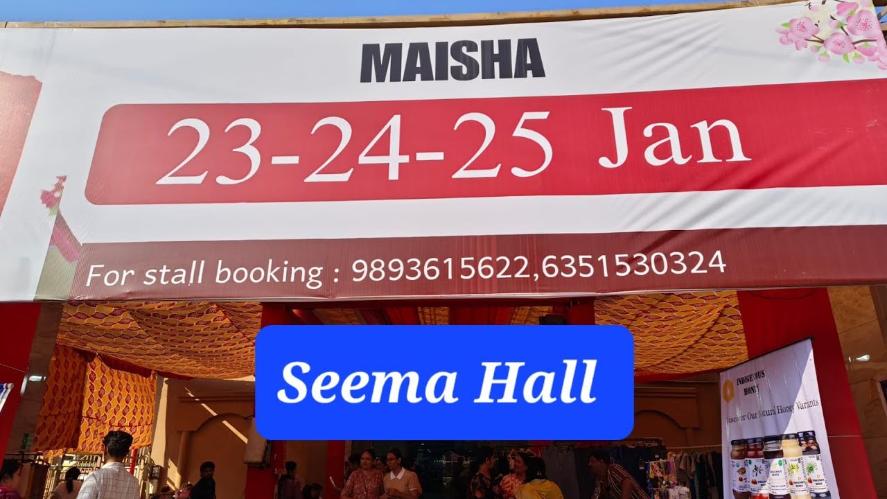 Maisha Presents Exhibition At Seema Hall 23rd to 25th January 🛍🏃‍♀️👌