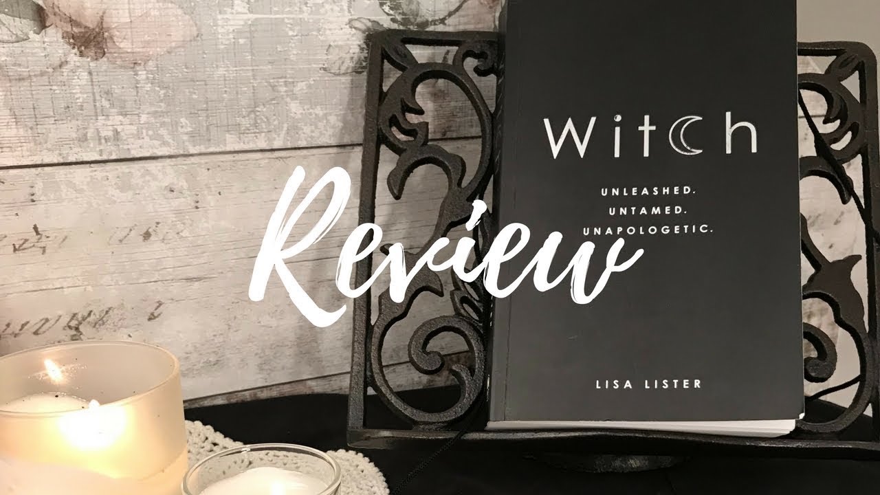 #wakethewitches Review of Witch by Lisa Lister