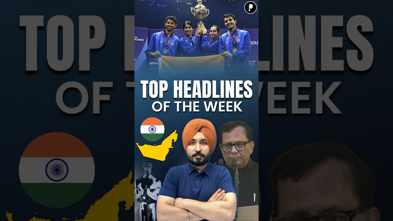Top Headlines of the Week | Weekly Current Affairs | Latest Exam-Oriented Updates