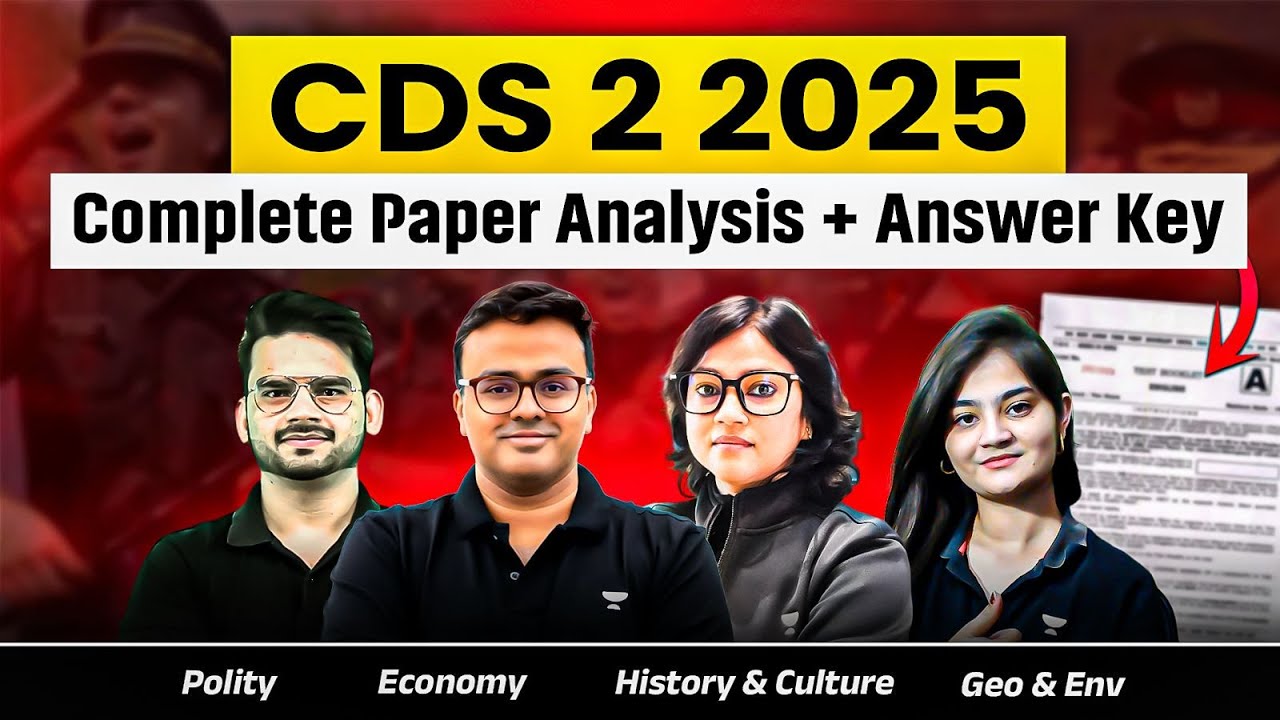 CDS 2 2025 Complete Paper Analysis & Answer Key | Step-by-Step Solutions