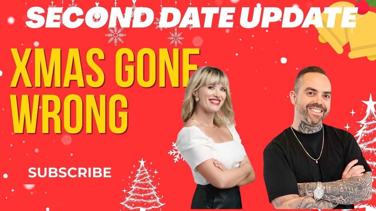 🎄 🎅SECOND DATE UPDATE CHRISTMAS DRAMA &mdash; This Got AWKWARD Fast 😭 🚩🎅🎄🤯⭐