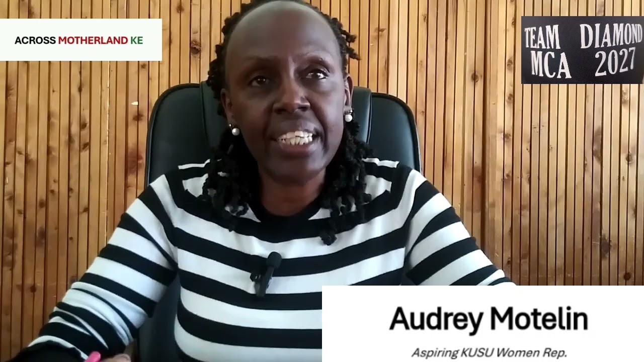 Egerton KUSU Women Rep. Aspirant Audrey Motelin explores her manifesto for 2026 elections.
