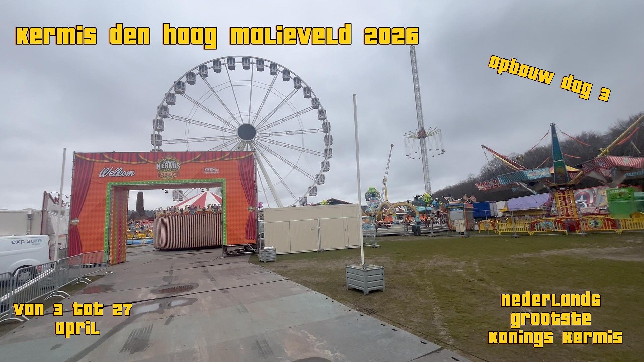 Kermis Den Haag Malieveld 2026 Opbouw Dag 3