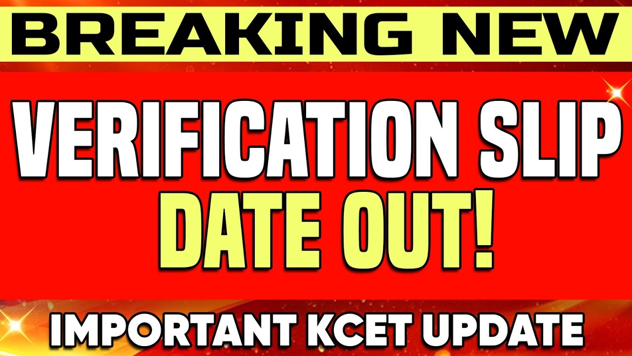 🚨 KCET Verification Slip Date Announced! Important Update 🔥 | KCET 2026