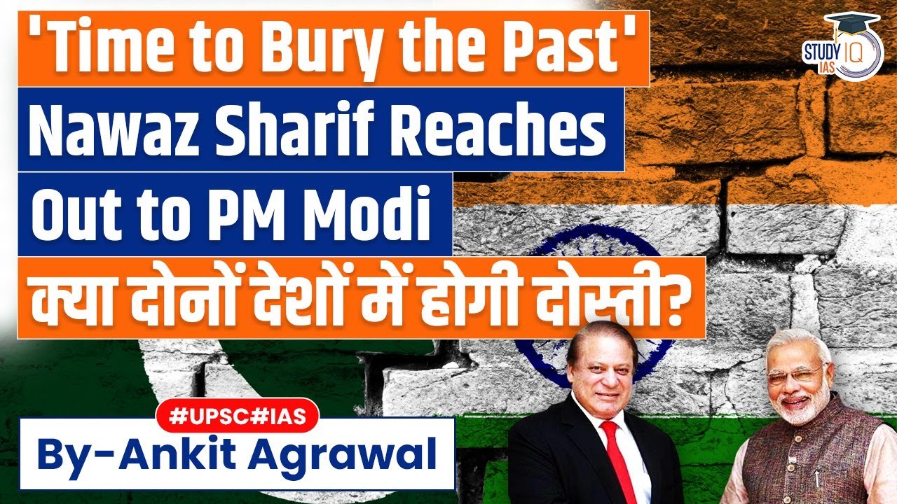 Can India & Pakistan become Friends? Nawaz Sharif reaches out to PM Modi | Know all about it