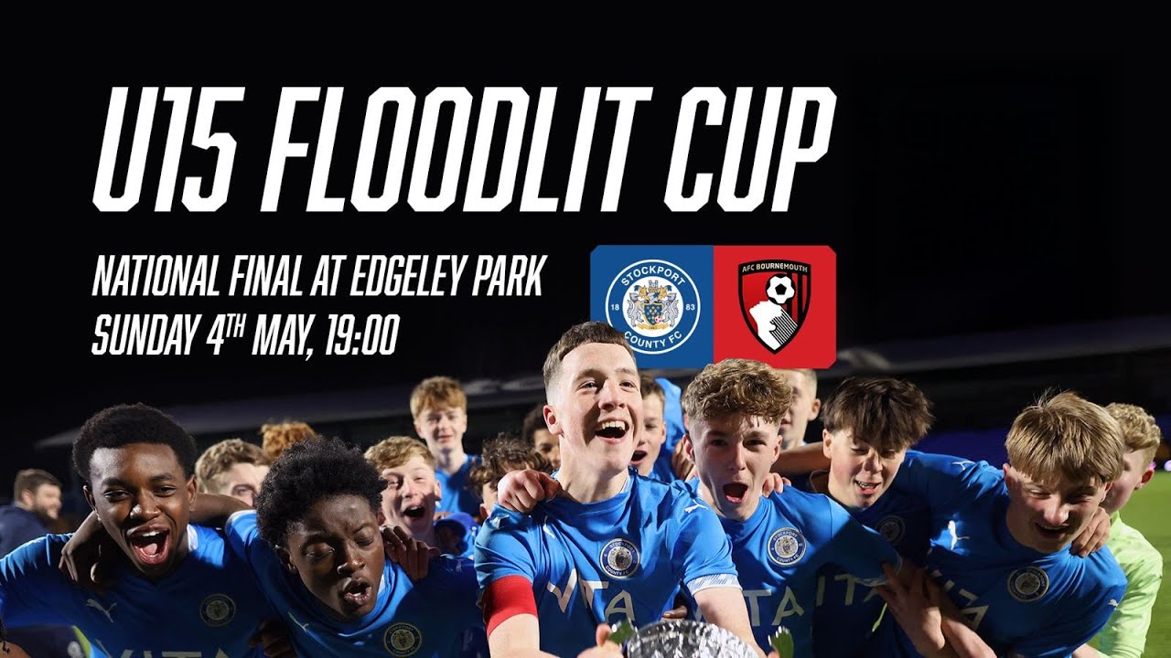 Stockport County Vs AFC Bournemouth - U15 Floodlit Cup - Live Stream