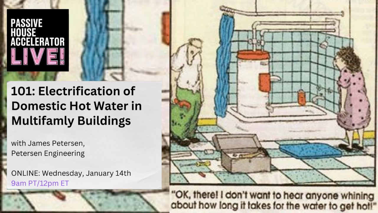 PHA Live 101: Electrification of Domestic Hot Water in Multifamily Buildings