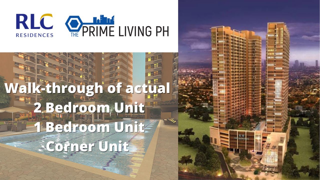 The Radiance Manila Bay | Actual 2 Bedroom, 1 Bedroom and Corner Unit Walk-through