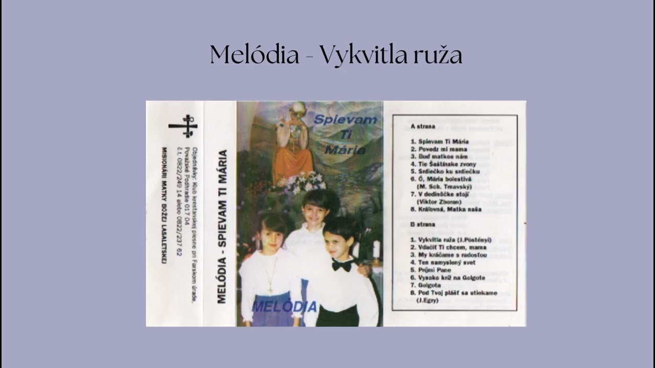 Melódia - Vykvitla ruža v starohorskom chráme
