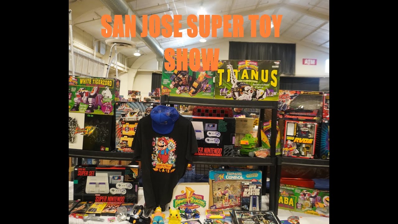 SAN JOSE SUPER TOY SHOW , SAN JOSE CALIFORNIA , OLD VINTAGE TOYS , MODERN TOYS , TRANSFORMERS , MOTU
