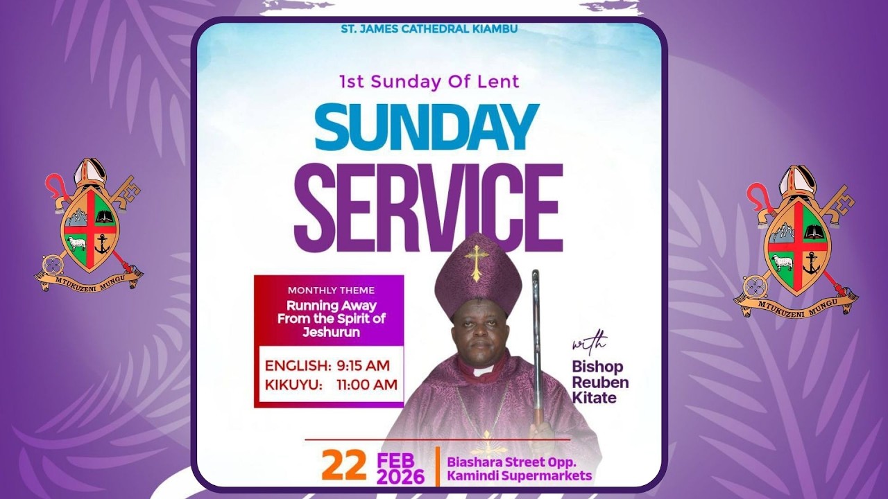 FIRST SUNDAY OF LENT - KIKUYU SERVICE