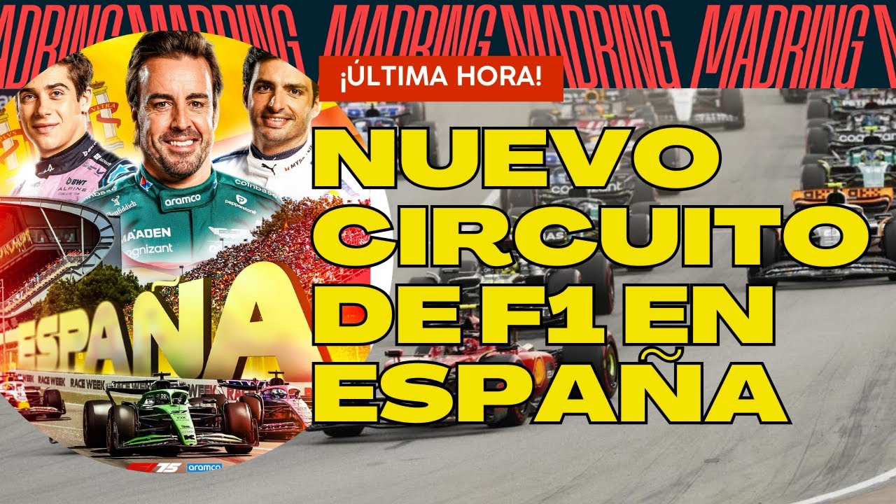 EL NUEVO CIRCUITO DE MADRID &iquest;ES LA RUINA DE LA F1 O EL FUTURO?