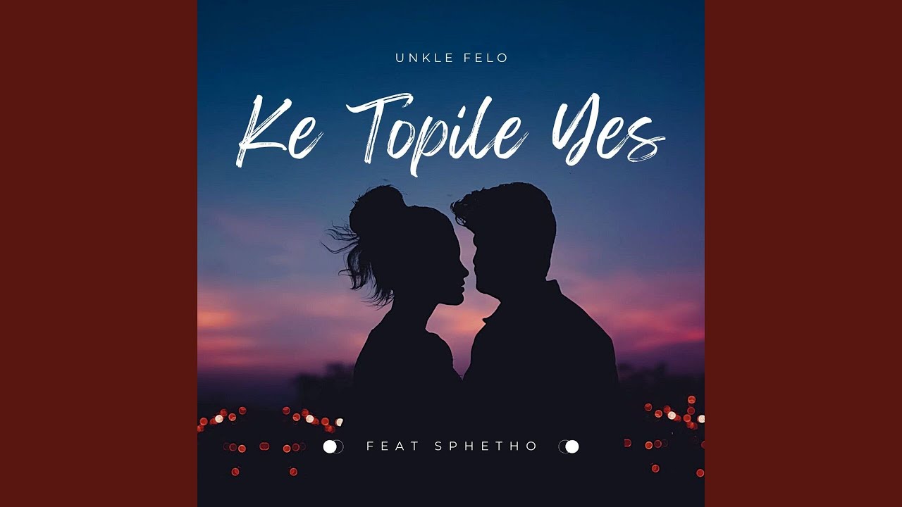 Ke Topile Yes (feat. Sphetho)
