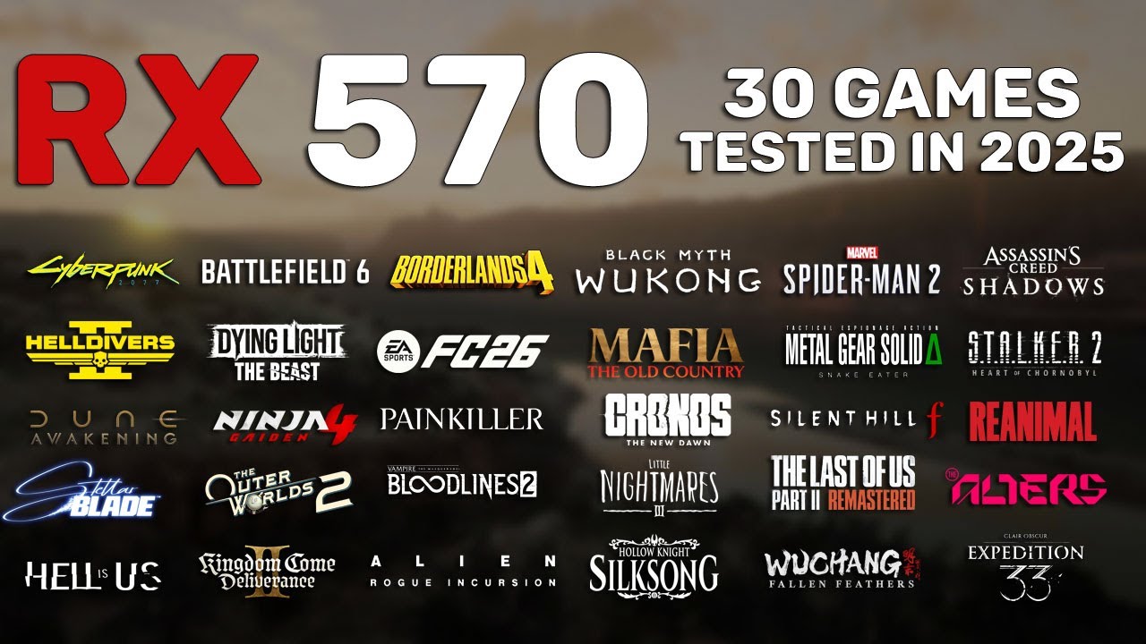 RX 570 Test in 30 Games in 2025
