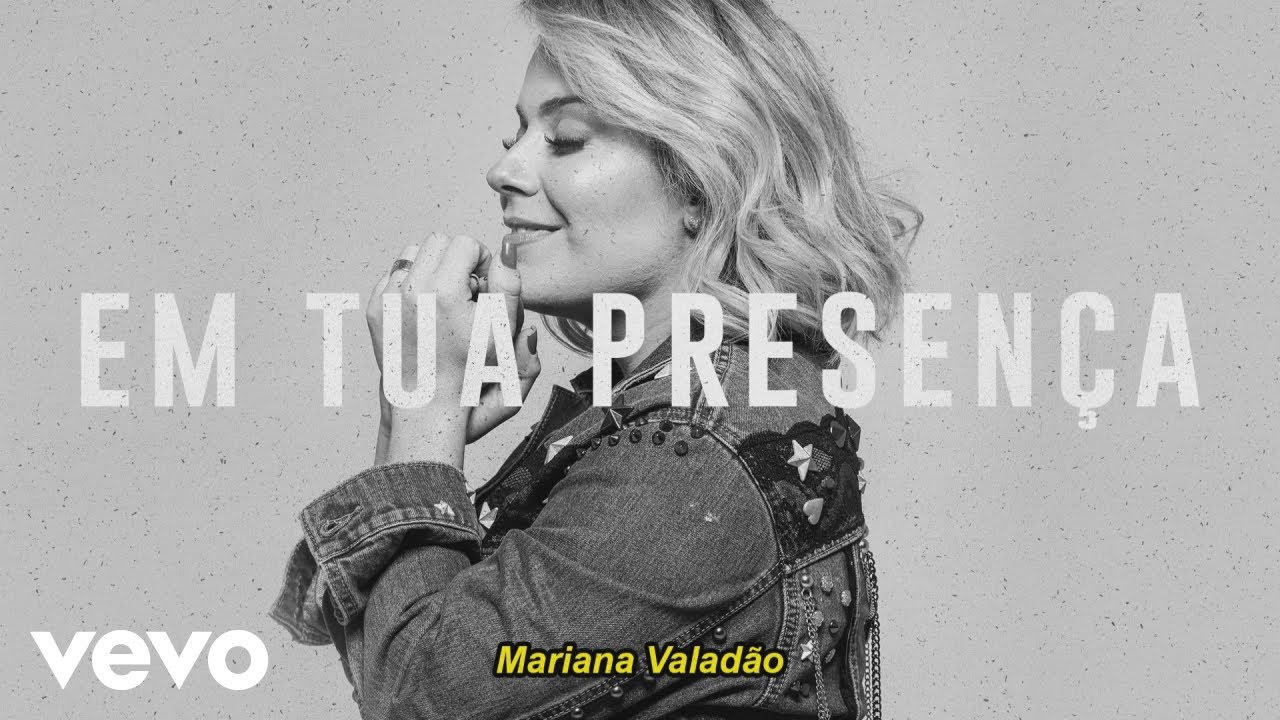 Mariana Valadão - Em Tua Presença (Áudio Oficial)