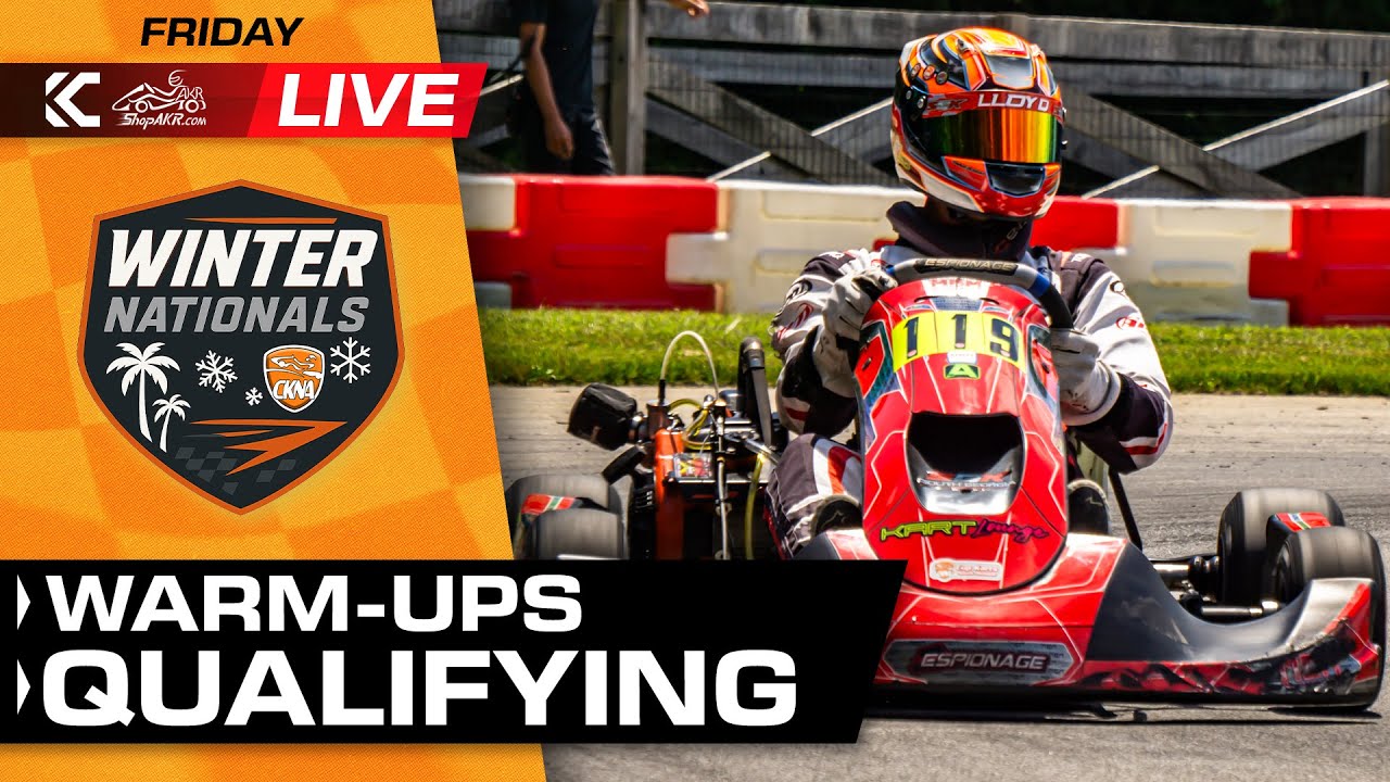 2026 CKNA Winter Nationals | Jacksonville, FL | Friday - Warm-Ups & Qualifying