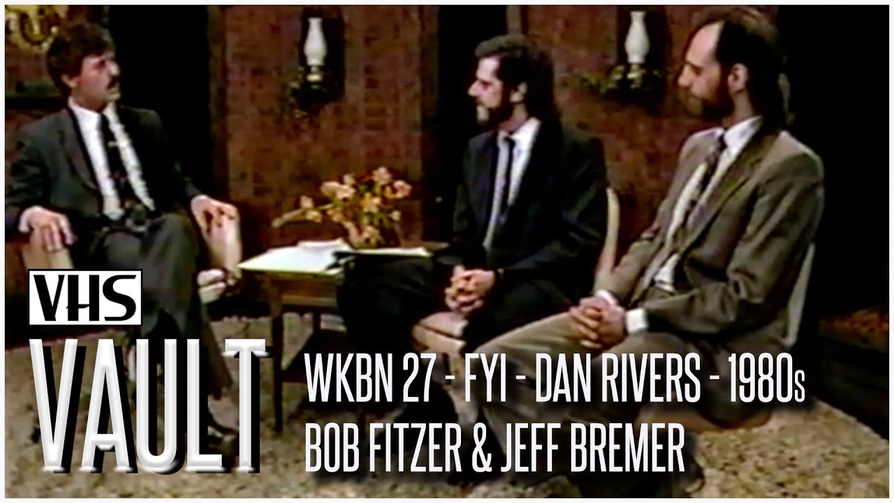 WKBN - 27 - FYI with Dan Rivers - Late 1980s - Youngstown, Ohio