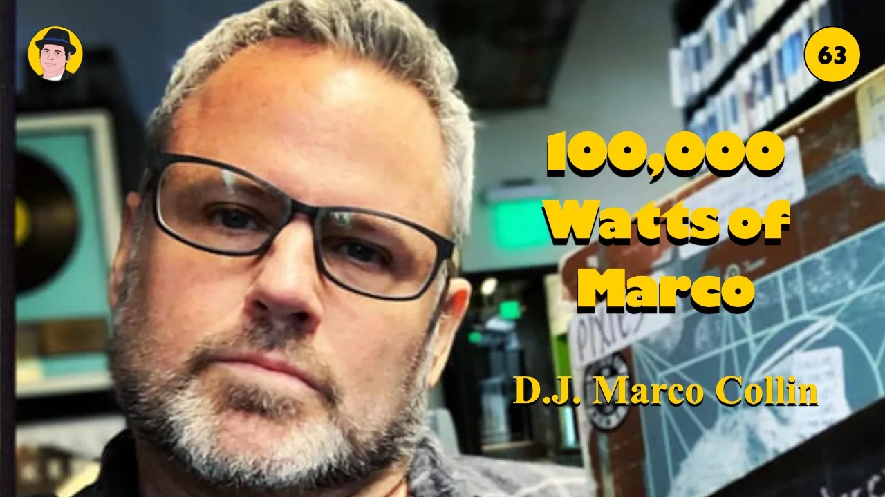 D.J. Marco Collins - 100,000 Watts of Marco