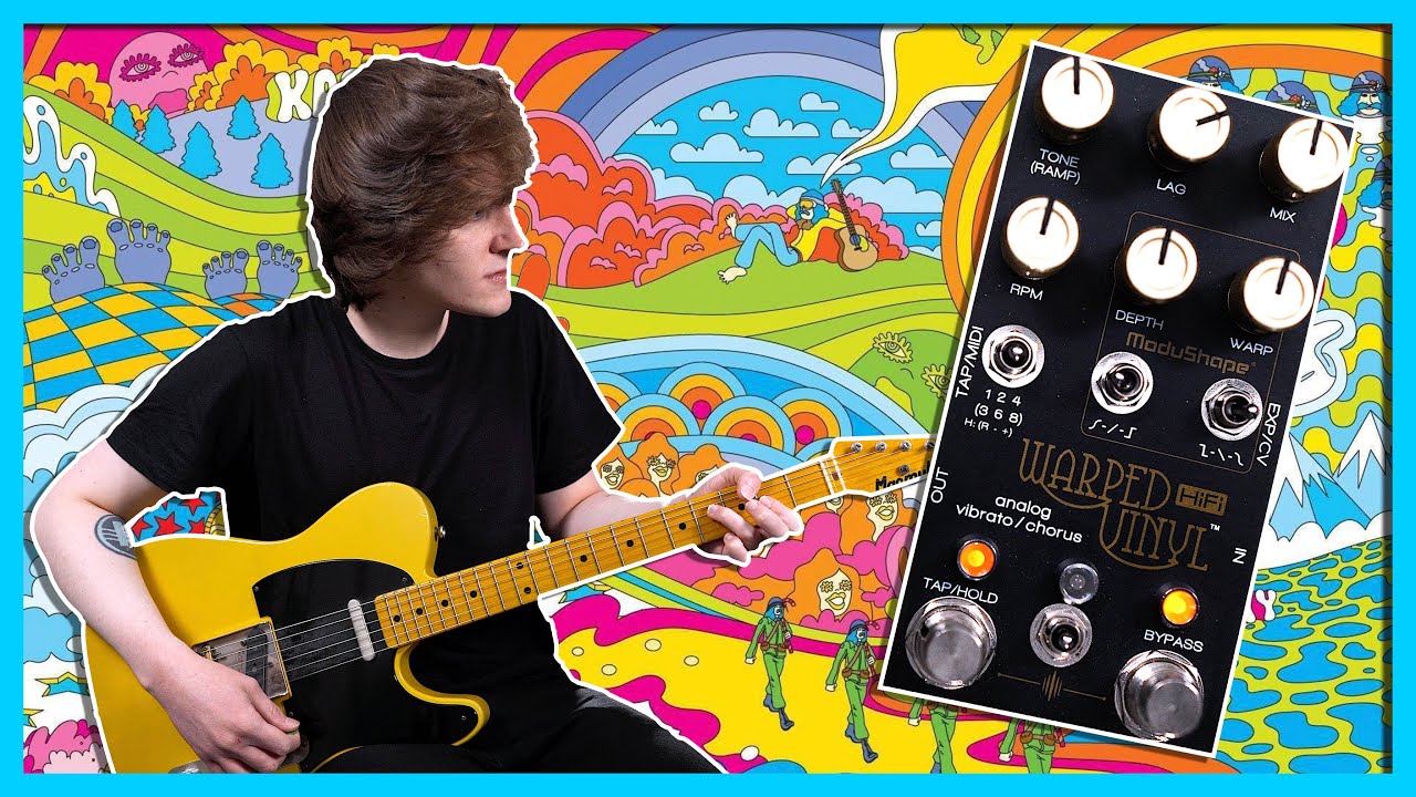 The MOST VERSATILE ANALOG CHORUS PEDAL?! Warped Vinyl HiFi | Chase Bliss Audio Demo