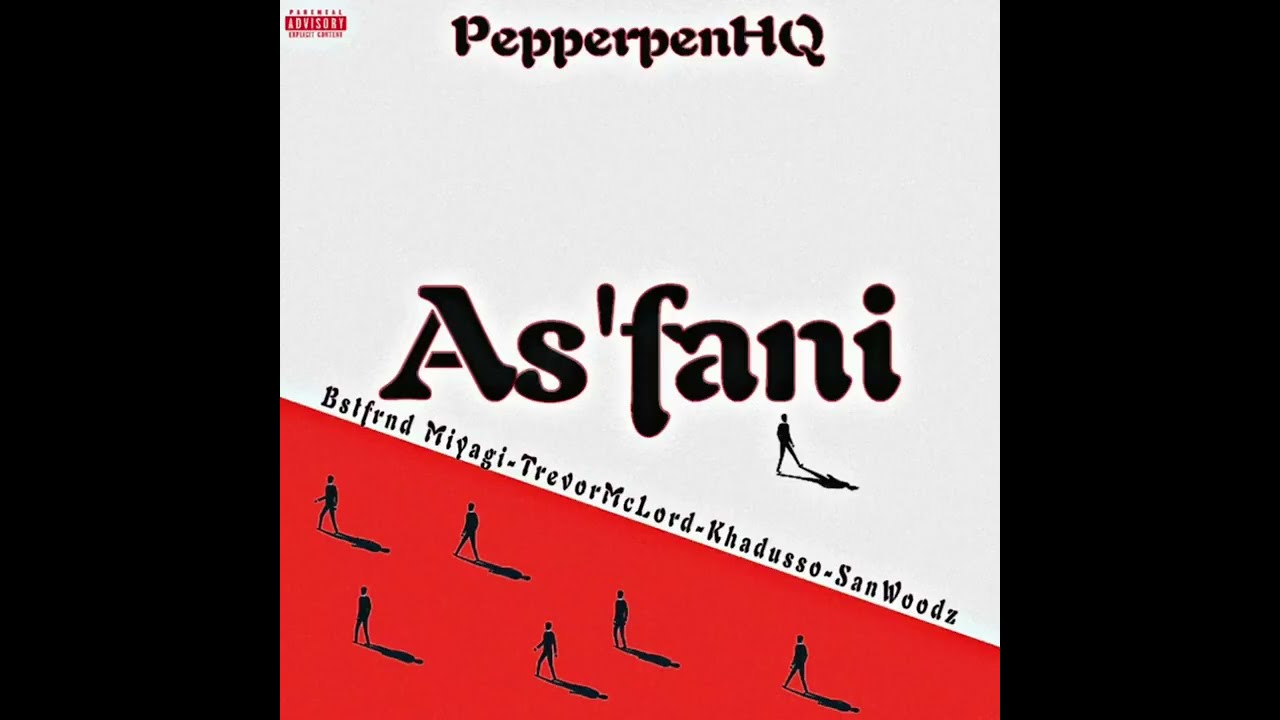 As’fani ft Bsfrnd Miyagi,TrevorMcLord,Khadusso & SanWoodz (Official Audio)