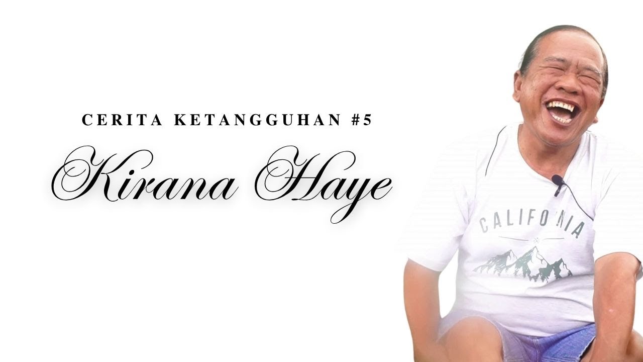 Cerita Ketangguhan Komuntas : Kirana Haye