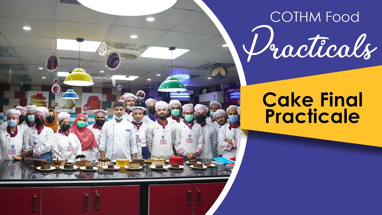COTHM Food Practicals | Food Diary | CHAPTER 138 | Cake Final Practical