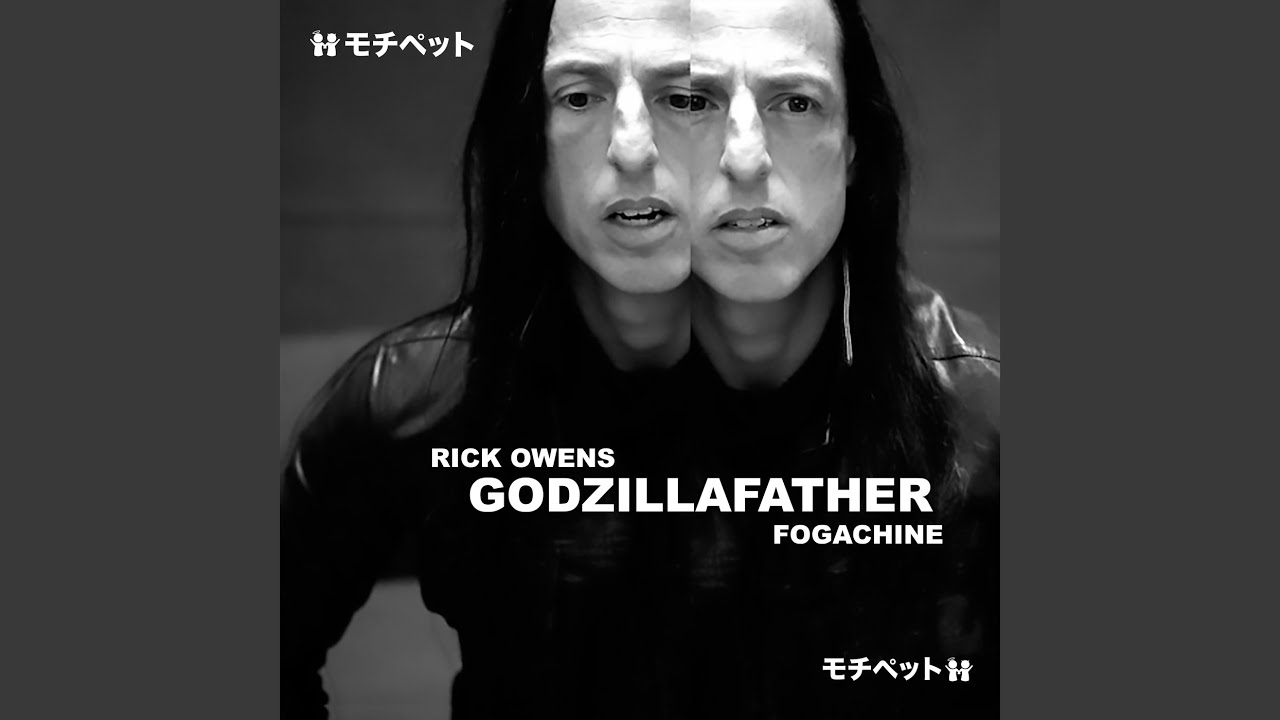 Godzillafather (Rick Owens Fogachine Runway Mix)