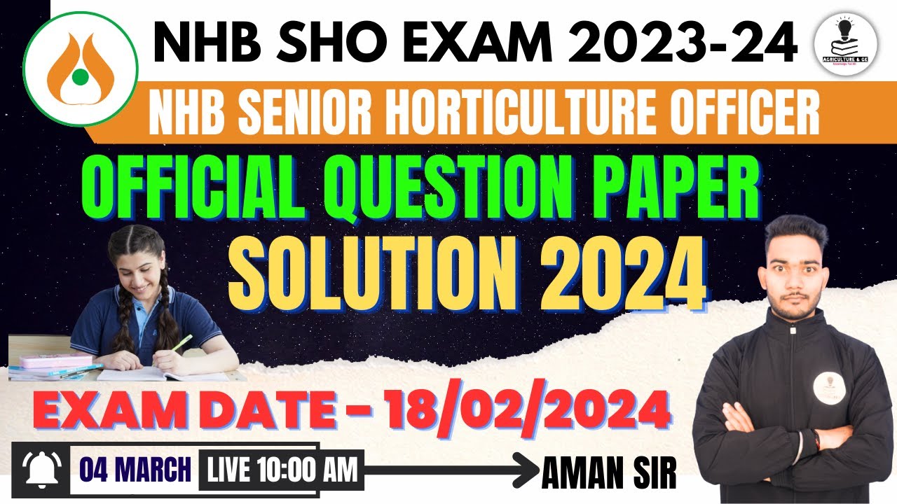 NHB Senior Horticulture Officer Exam 2024 Question Paper Solution | NHB SHO Exam Analysis 2024