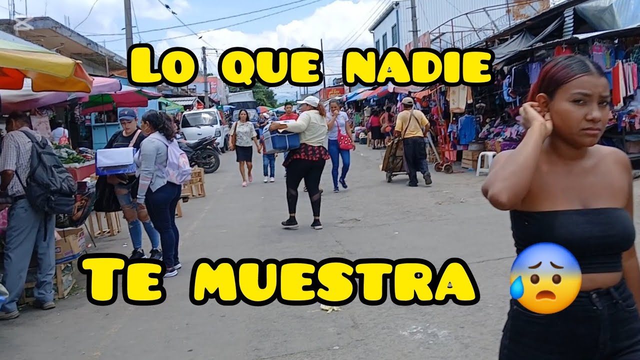 LA REALIDAD QUE SE VIVE 😰 MERCADO COLÓN SANTA ANA 🇸🇻