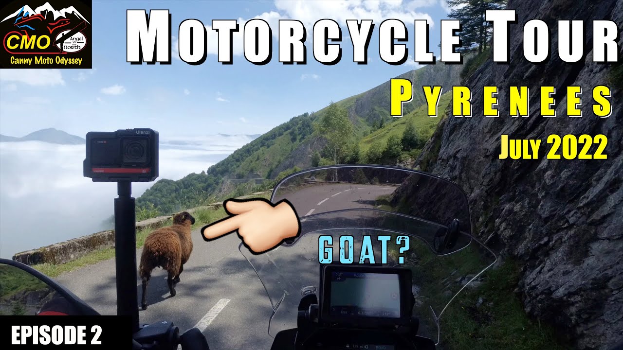 Pyrenees Motorcycle Tour 2022 Episode 2