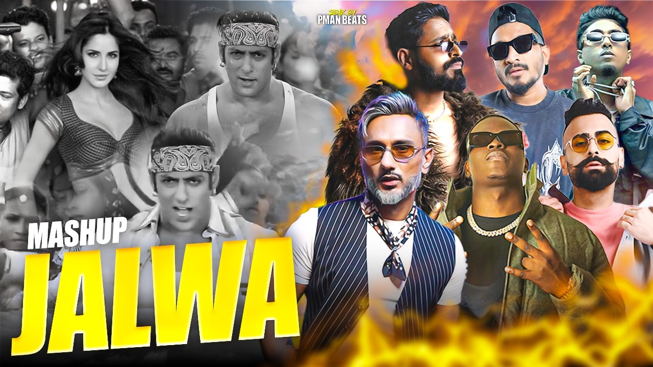 Jalwa #Mashup ft. Yo Yo Honey Singh, Emiway, MC Stan, Divine, Bali & Yung Sammy | PMAN BEATS