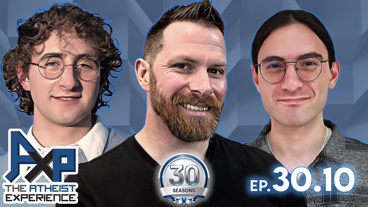The Atheist Experience 30.10 with Justin, Allegedly Ian and Dr. Blitz