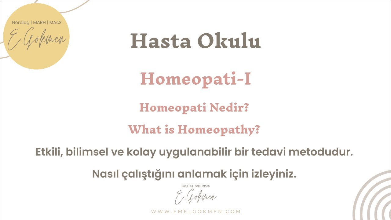 Hasta Okulu - Homeopati I: Homeopati Nedir?
