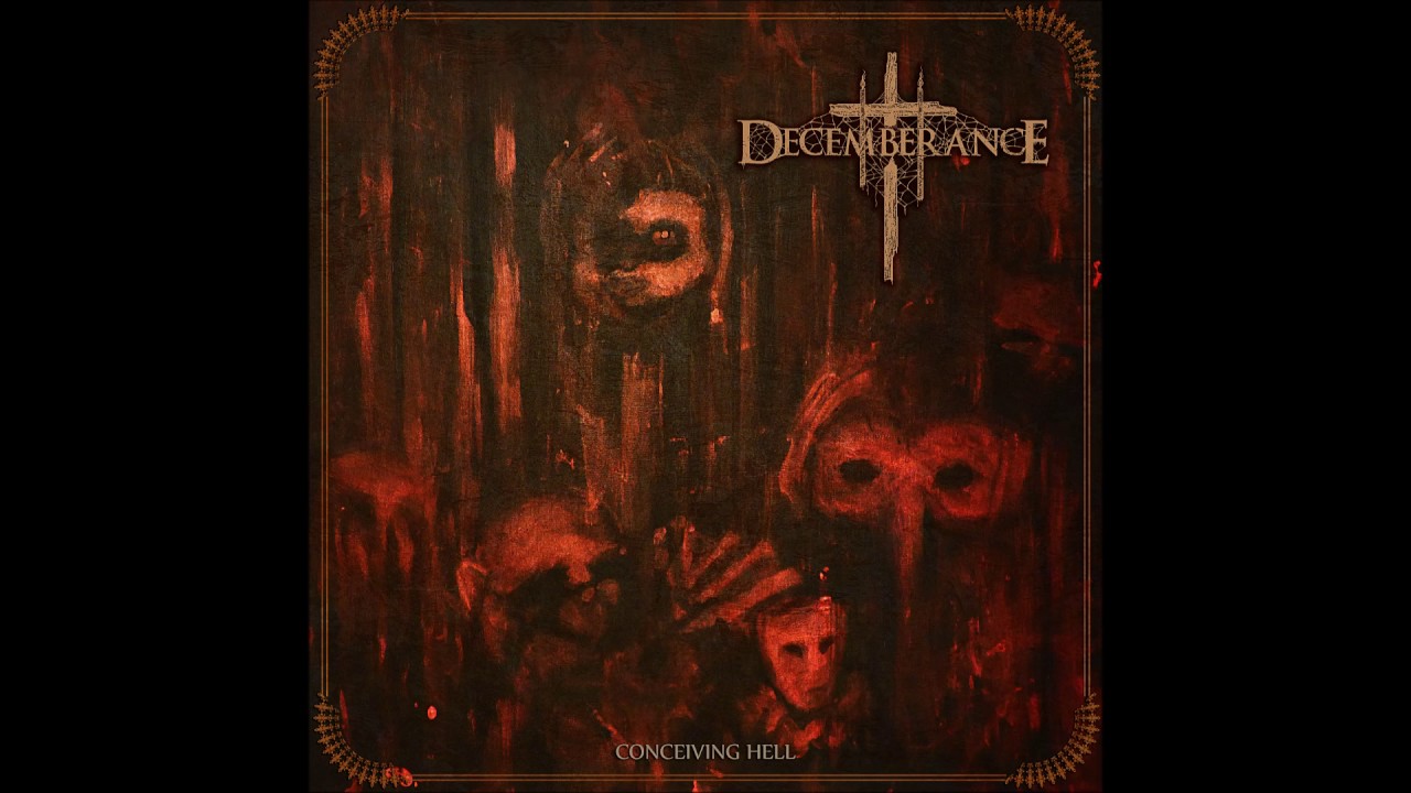Decemberance - Departures (Conceiving Hell - 2017)