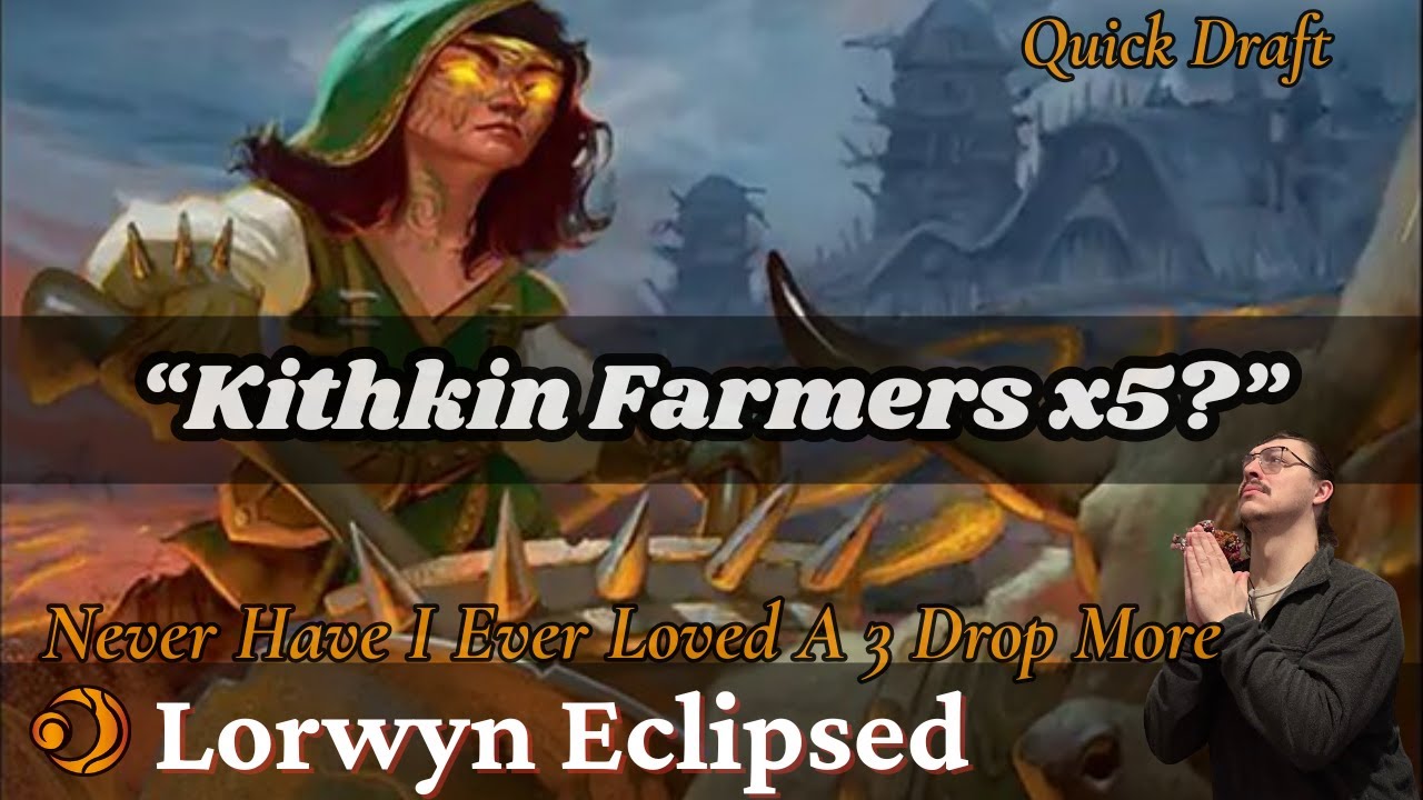 “Kithkin Farmers x5?” // Lorwyn Eclipsed Quick Draft // MTG Arena