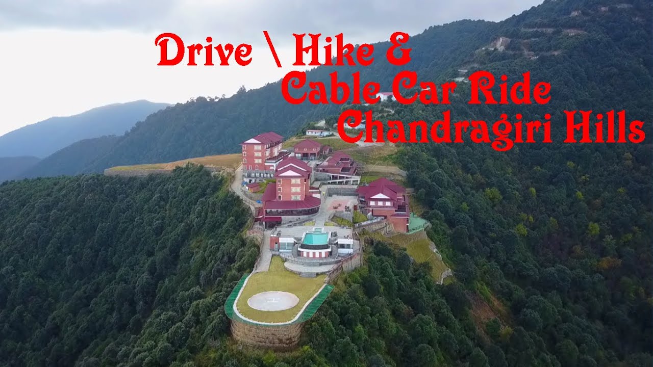 Chandragiri Hills | A beautiful Hike and Cable Car Ride | Chandragiri Hills Resort