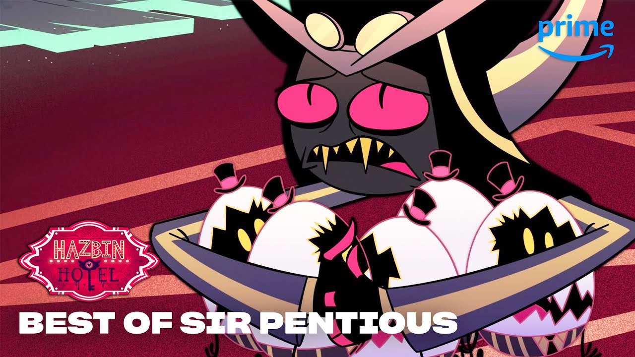 We Love the Hell Out of Sir Pentious | Hazbin Hotel | Prime Video