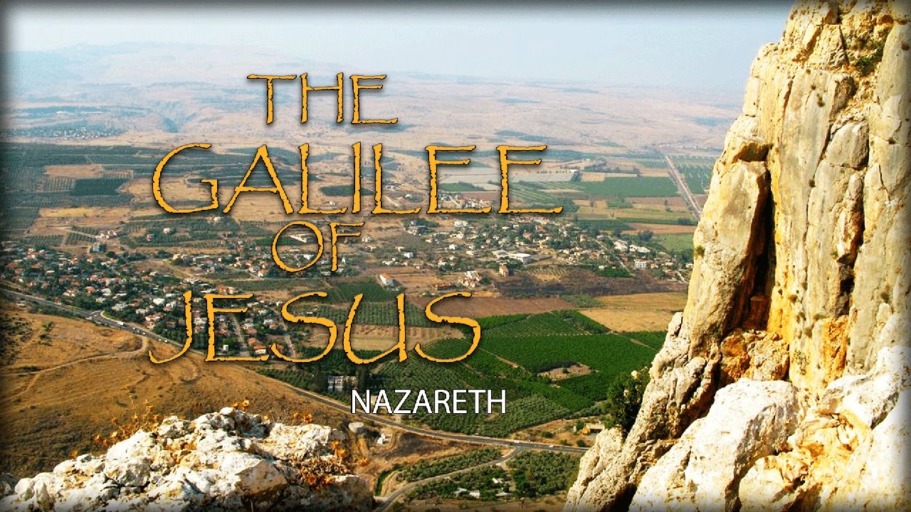 The Nazareth of Jesus