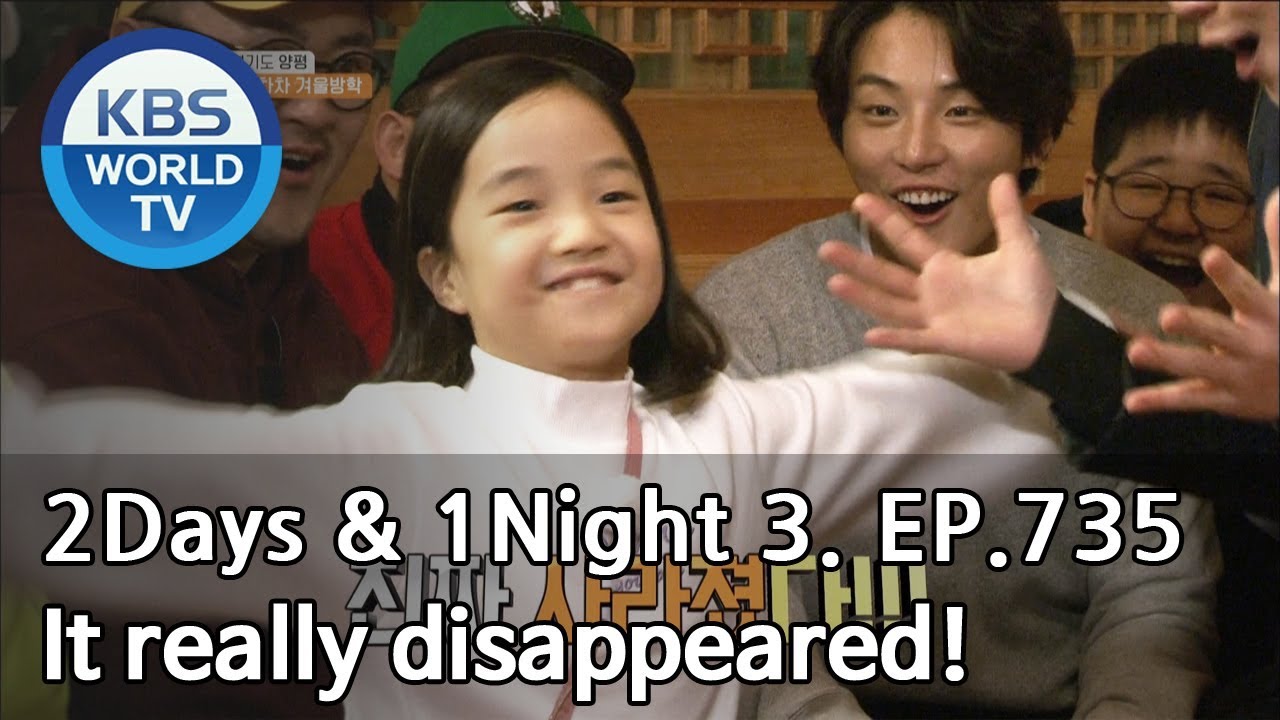 It really disappeared!  [2Days&1Night Season3/2019.02.17]