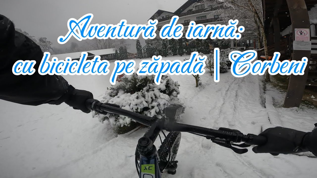 Aventură de iarnă: cu bicicleta pe zăpadă | Corbeni