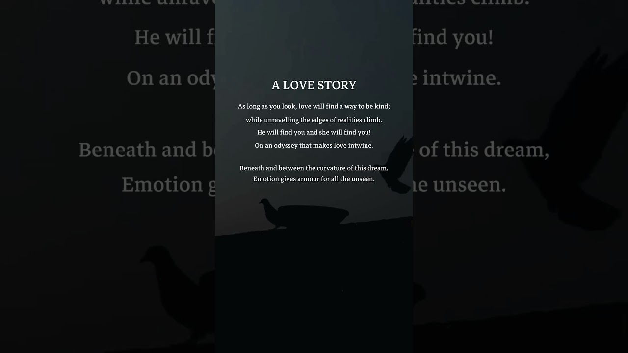 A LOVE STORY I Will be Writing You Love Poems and Love Quotes all the Years of our Entire Life.🌹